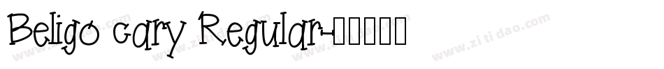 Beligo cary Regular字体转换